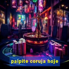 palpite coruja hoje